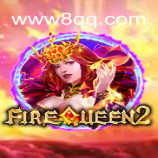Exploring the Exciting World of FireQueen2 on the 8QQ.COM Platform